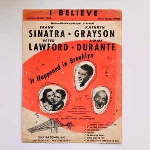 I Believe - 1947 It Happened in Brooklyn Sheet Music - Frank Sinatra