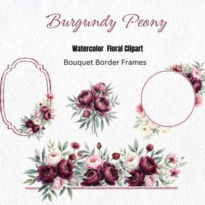Burgundy Peony Floral Clipart, Watercolor Rose Floral  Clipart, Vintage Flower Border Frame Bouquet Clipart, Sublimation PNG