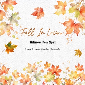 Verlieben Sie sich Herbst Blätter Clipart, Aquarell Herbst Blätter Clipart, Herbst Blätter Rahmen, Clipart Bundle, Sublimation PNG
