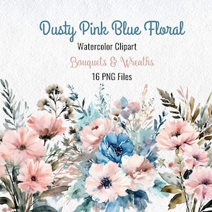 Watercolor Dusty Pink Blue Floral Clipart, Watercolor Clipart,  Dusty Blue Clipart,  Baby Pink Floral Clipart, Floral Bouquet Wreath Clipart