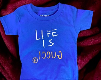 gucci is life shirt