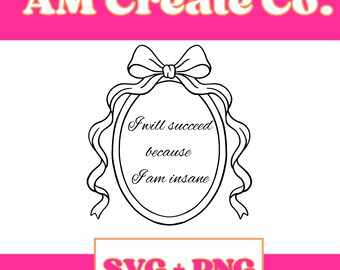 Es wird mir gelingen, weil ich verrückt bin chaotischer Erfolg Typografie (digitaler Download)