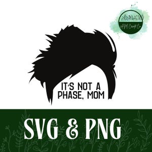 Het is geen fase, mam | Digitale emo-download | SVG + png