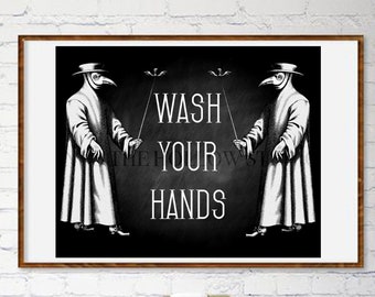 Plague Doctor Wash Your Hands Sign | Downloadable Print | Printable | Explicit | Goth Decor | Gift | Wall Art | Wall Decor | Home Decor