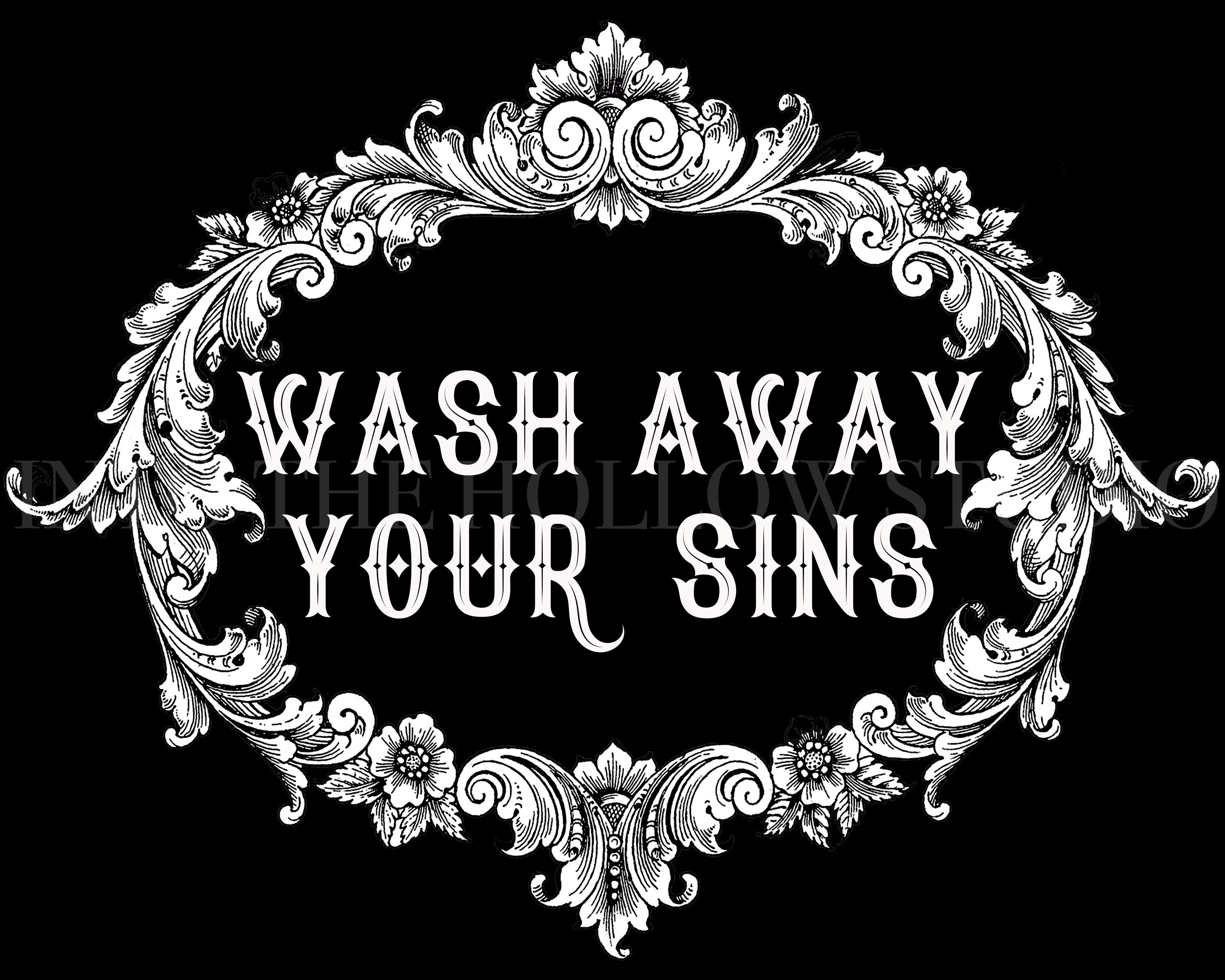 Wash Away Your Sins Sign Digital Print Religious Gothic | Etsy