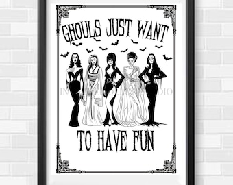 Ghouls Só Querem Se Divertir Para Imprimir | Decoração Gótica | Halloween | Elvira | Vampira | Morticia Addams | Lilly Munster | A Noiva de Frankenstein
