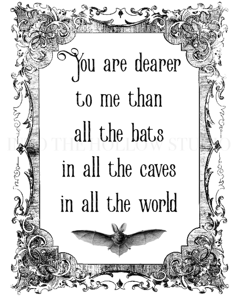 You Are Dearer to Me Than All the Bats in All the Caves in All - Etsy