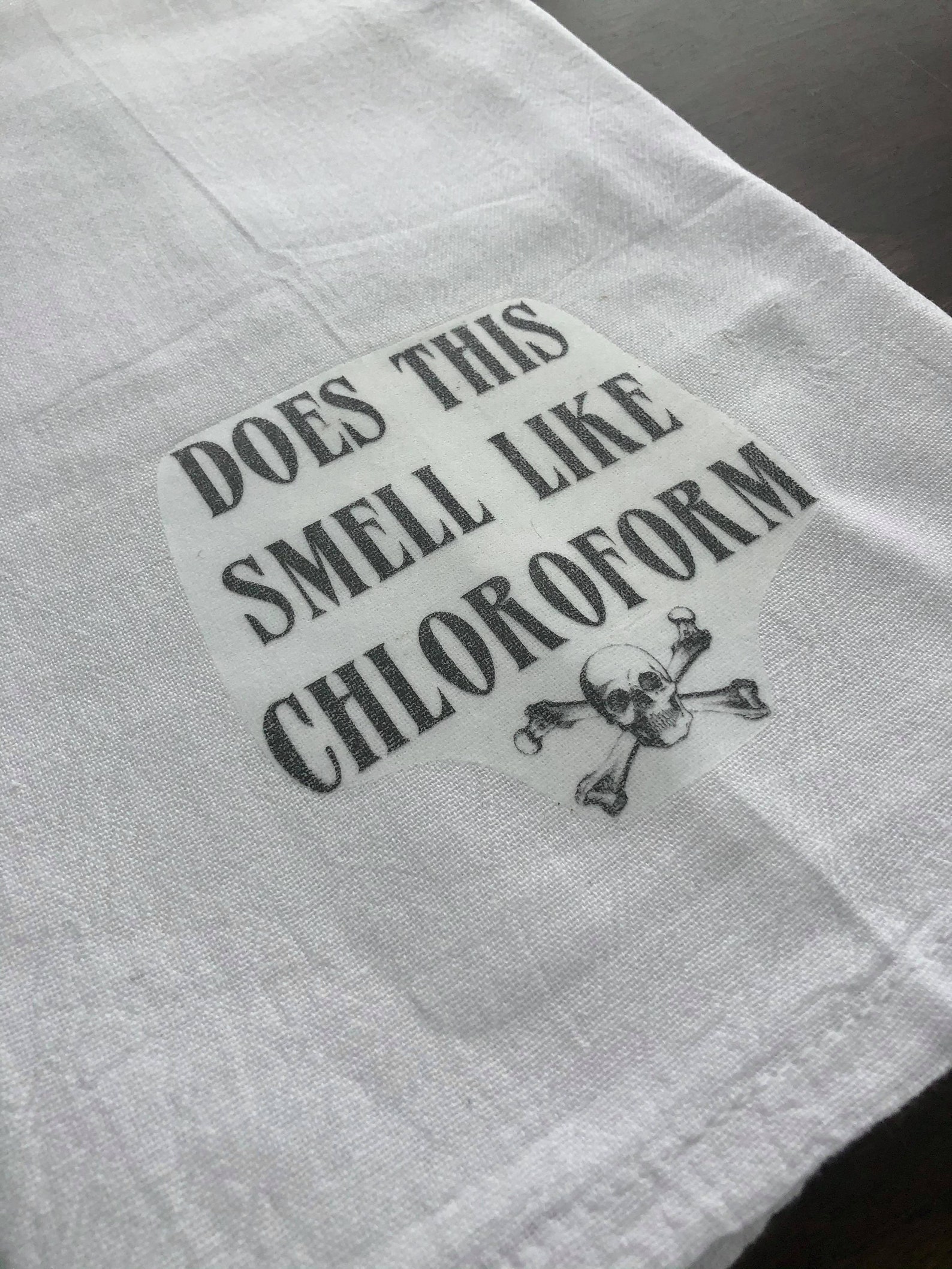 Does This Smell Like Chloroform Hand Towel Tea Towel Flour Etsy