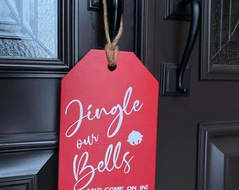 Jingle our Bells | Christmas tree | gift ideas | holiday gifts | door hanger | Wreath | Outdoor sign