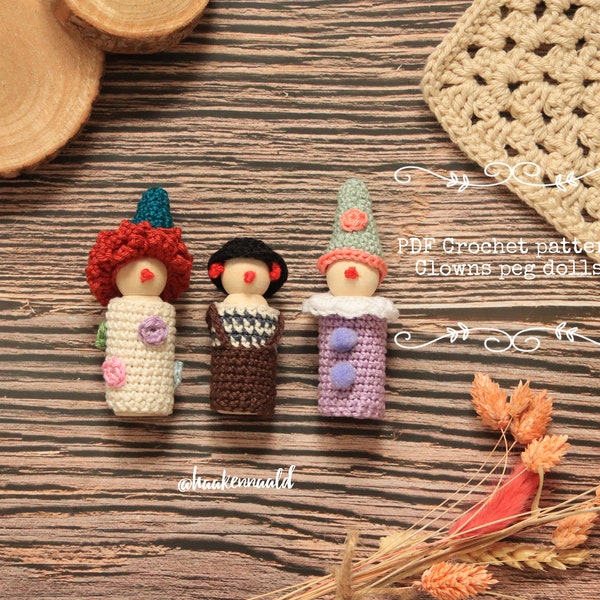 Crochet clowns peg dolls, crochet pattern peg dolls, DIY clowns, PDF crochet pattern clown