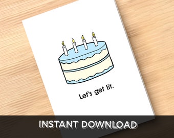 Funny birthday card: "Let's get lit."