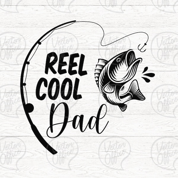 Reel Cool Dad Svg, Fishing SVG, Papa Svg File, Dad svg, Father svg, Fisherman Svg File, Cut File for Cricut & Cameo Silhouette, Svg Designs