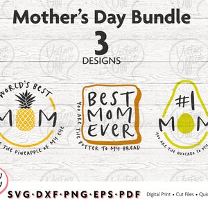 Bundle: Mother&#39;s Day Bundle, Happy Mother&#39;s Day, Best Mom Ever, My 1st Mother&#39;s Day,  Sillhouette and Cricut, SVG - EPS - DXF