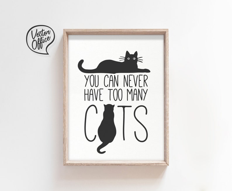 You Can Never Have Too Many Cats SVG Design for Cat Lovers Etsy