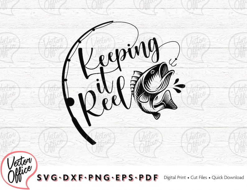 Keeping it reel svg fishing svg fishing pole svg fishing ...