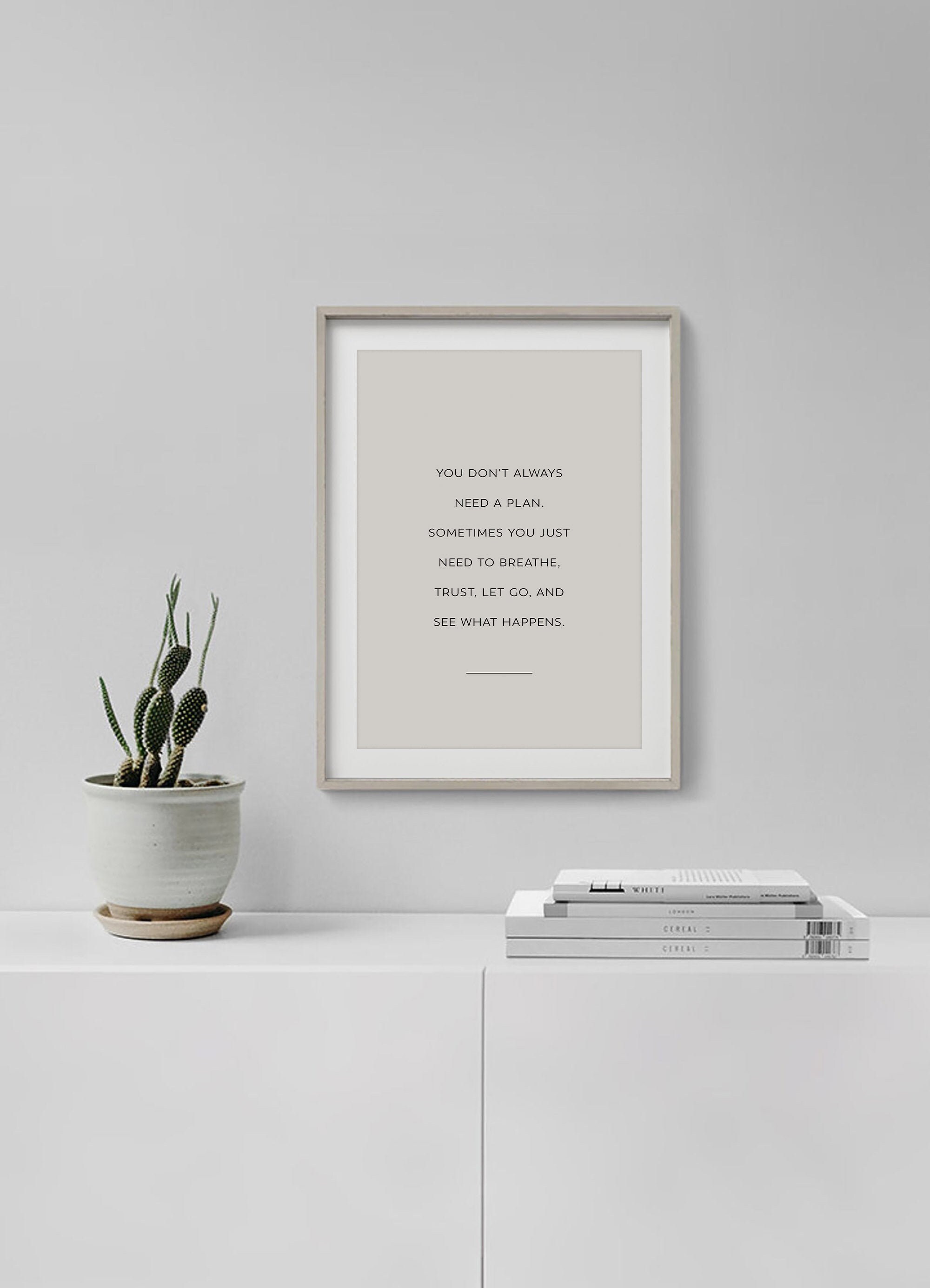 You Dont Always Need a Plan Positive Thinking Motivational - Etsy