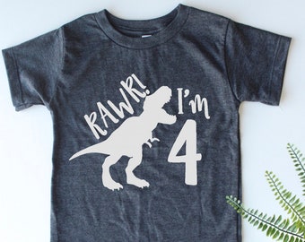 Rawr I'm 4 - 4th Birthday Dinosaur Shirt - Four - Fourth Birthday Tee - Dino Shirt - Dinosaur Party - Four years old - Funny - Trendy Kids