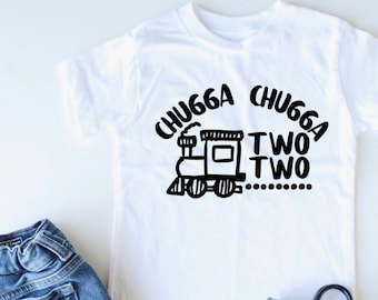 Chugga Chugga Two Two (2) - Second Birthday Shirt - Train Shirt - Choo-choo - Train Birthday Party - Train - Trendy Kids Style - T-Shirt