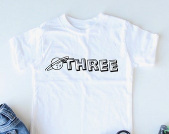THREE with Planets - 3rd Birthday Shirt - Three Year Old Birthday Shirt - Outer Space - Planet Shirt - Space Birthday Theme - Planets