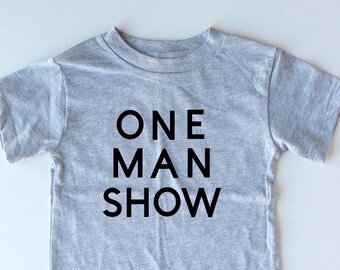 One Man Show – Camisa de aniversário de um ano – Camisa de primeiro aniversário – Um ano – Camisa de primeiro aniversário – Camisa de aniversário de menino – Aniversário infantil