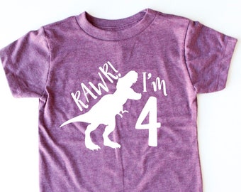 Rawr I'm 4 - 4th Birthday Dinosaur Shirt - Four - Fourth Birthday Tee - Dino Shirt - Dinosaur Party - Four years old - Funny - Trendy Kids