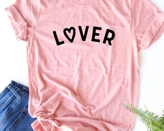 Lover - Love Shirt - Heart - Gift idea For Her - Girl Gift