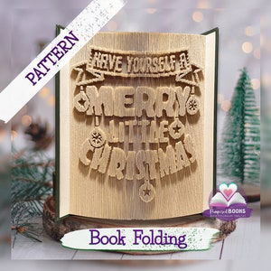 Christmas Book folding Pattern: Have yourself a merry little Christmas | Book worm DIY Christmas gift | Folded book Christmas guide