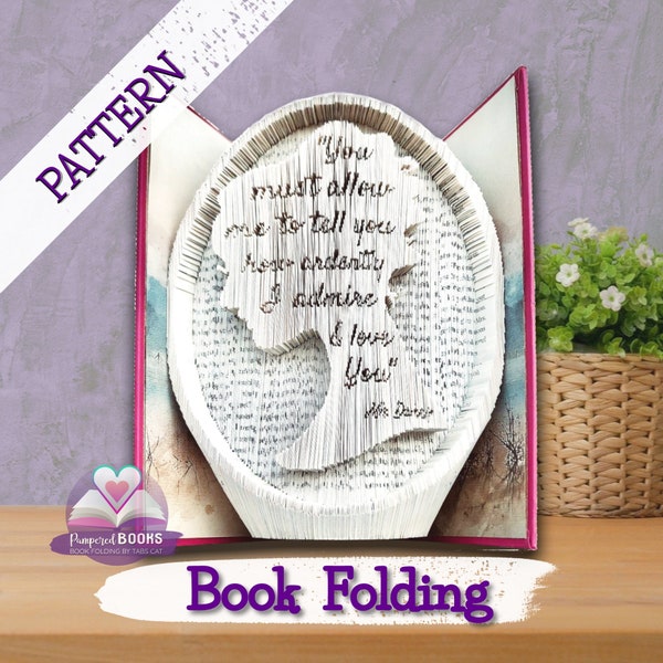Pride and Prejudice Book Folding Pattern | MMCF + Free pattern + Cut & fold Tutorial | DIY Jane Austen Sculpture | Mr Darcy quote pattern