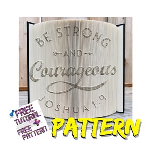 Be Strong and courageous Book folding pattern, Church altered book guide Bible saying book sculpture template, DIY christian folded Book art