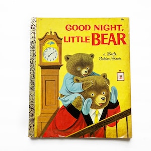 Good Night Little Bear by PATSY SCARRY Kleines goldenes Buch 447 Jahrgang 1961 Erstausgabe Illustriert von Richard Scarry