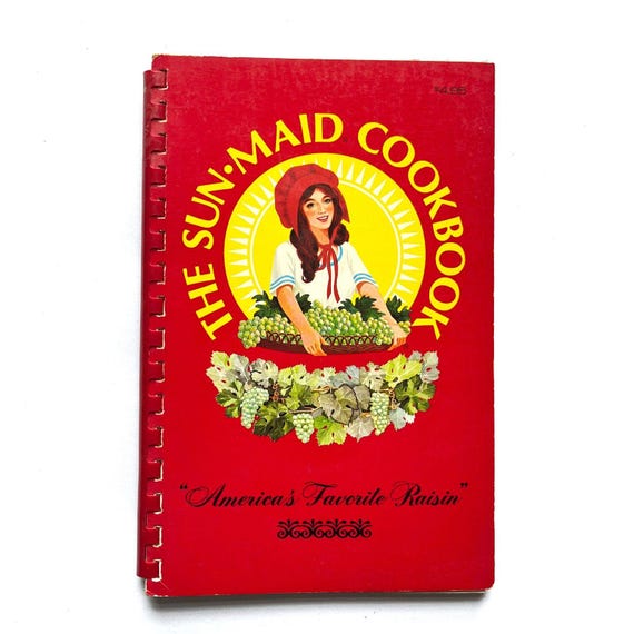 The Sun Maid Cookbook Vintage 1980 Promotional Cookbook