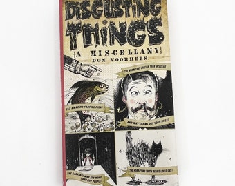 COSAS REPUGNANTES: UNA MISCELÁNEA Por Don Voorhees Tapa blanda