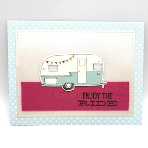 Travel Inspired Camper Card | Enjoy the Ride | Handmade Card | Adventure Lovers RV Enthusiasts Road Trip Gift