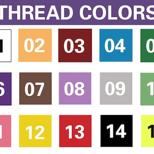 Puede incluir: Una carta de colores titulada "THREAD COLORS" con quince muestras de colores numeradas. Los colores incluyen blanco, naranja, burdeos, azul, verde, morado, marr&oacute;n, lavanda, gris y rosa.