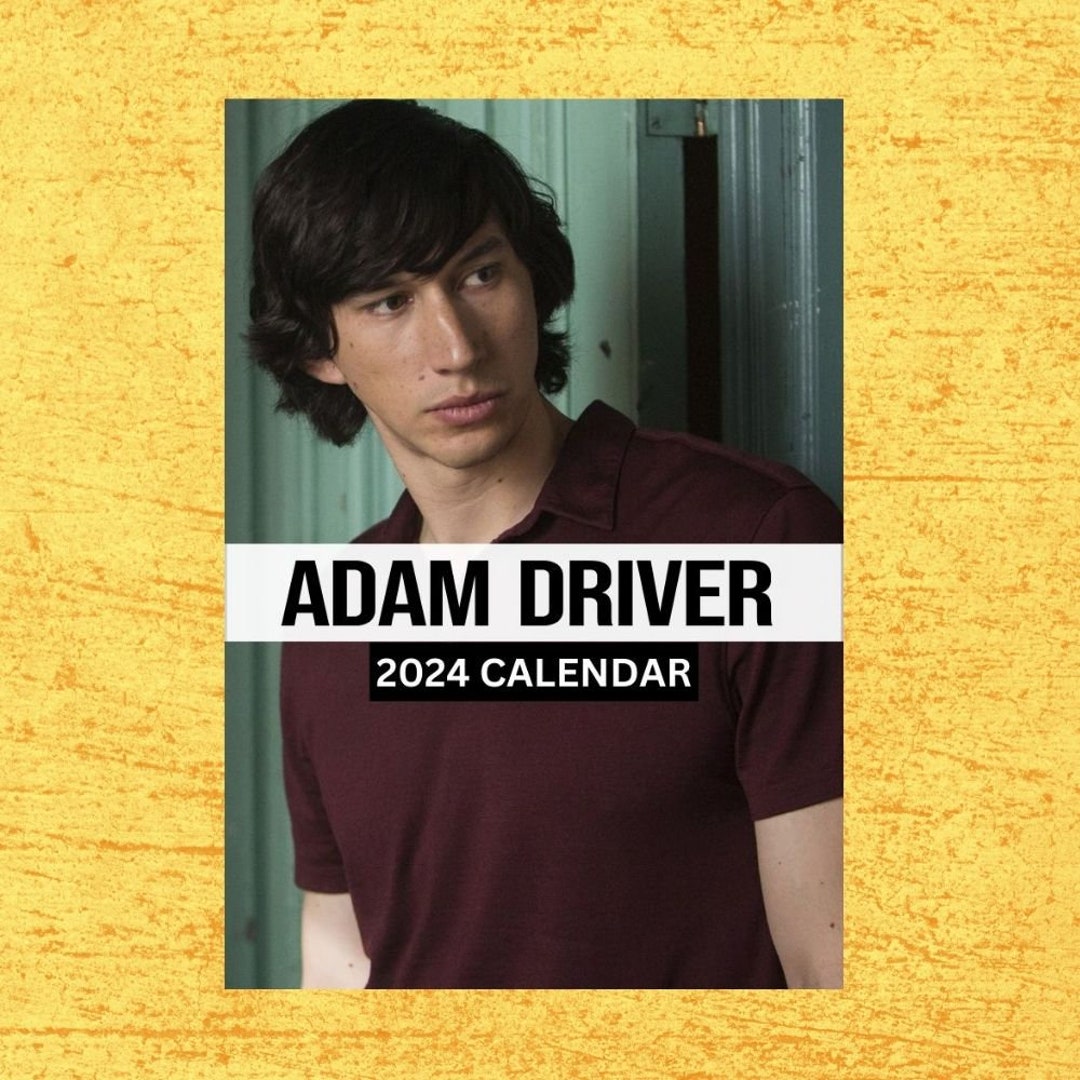 Adam Driver Calendar 2024 Wall Calendar Gift for Her Etsy