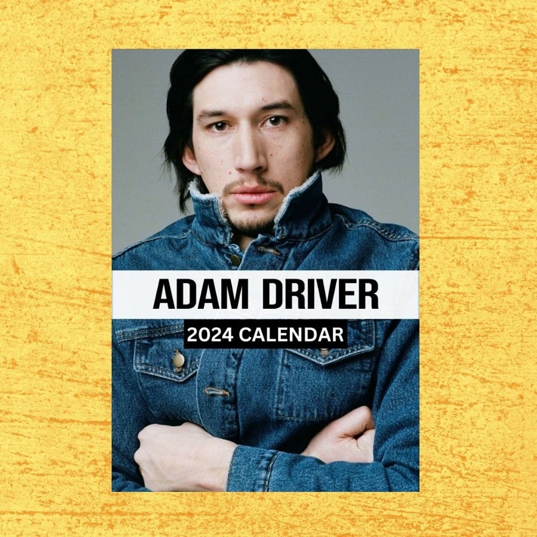 Adam Driver Calendar 2024 Wall Calendar Gift for Her Etsy