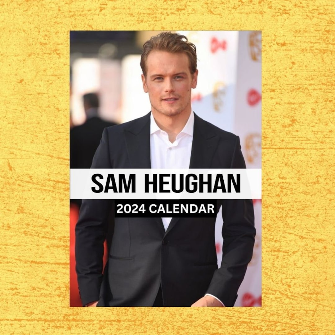 Sam Heughan Calendar 2024 Wall Calendar Gift for Her Etsy
