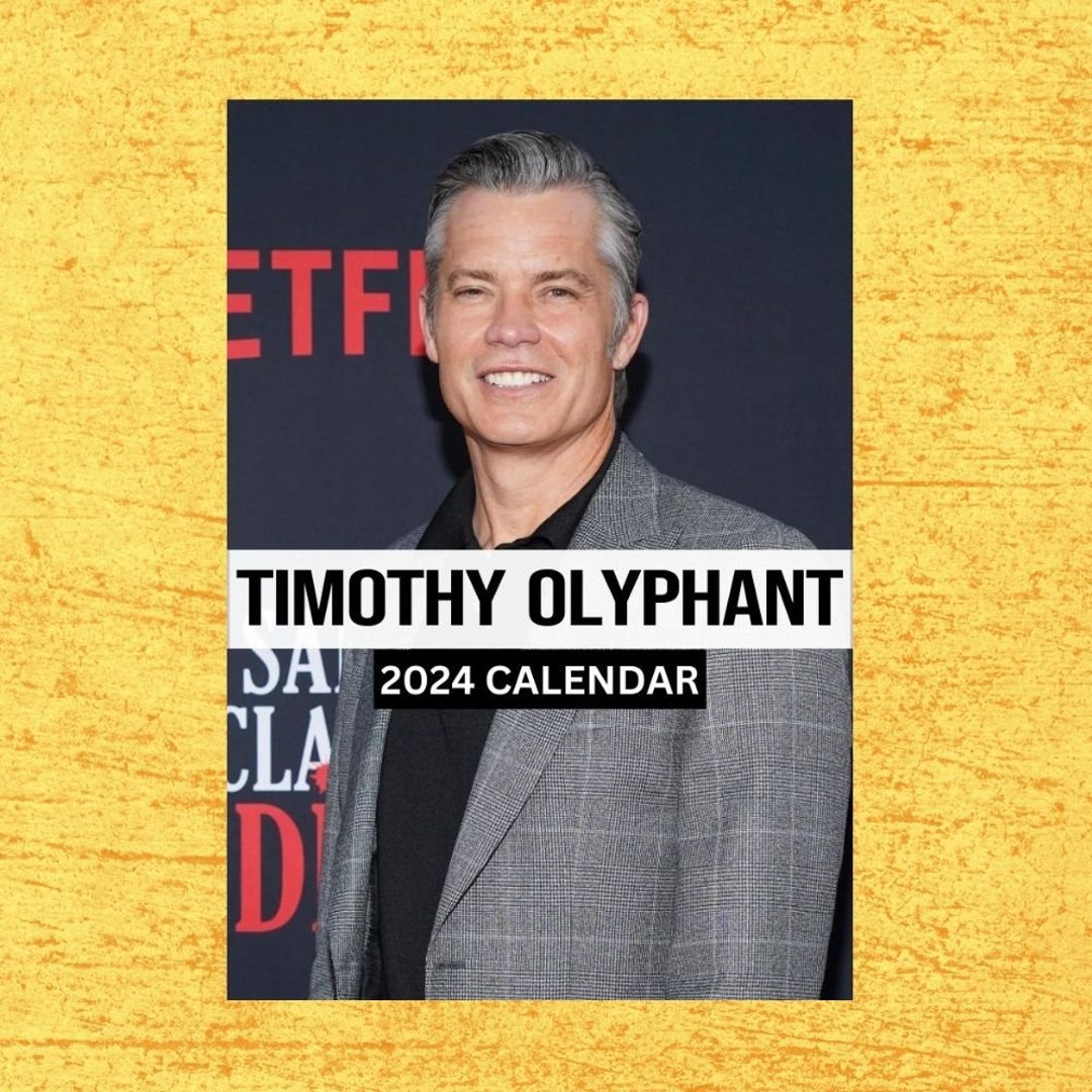 Timothy Olyphant Calendar 2024 Wall Calendar Gift for Her Etsy