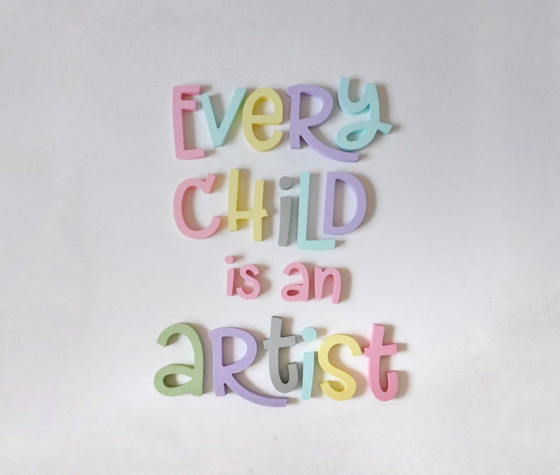 Every Child is an artist, picasso quotes, wooden letters, Best gift Kids room wall Decoration, Wall art, Classroom Playroom wall decor image 1