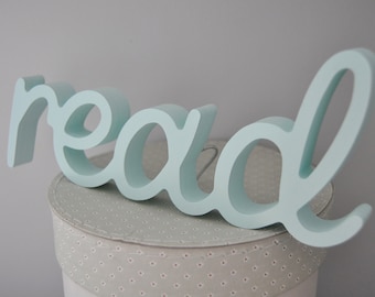 Read Wooden Sign Nursery Wall Decor - Bluish Mint Color
