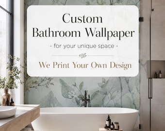Custom Bathroom Wallpaper, Modern Accent Wall Mural | Peel And Stick Or Traditional | Made To Measure Decor
