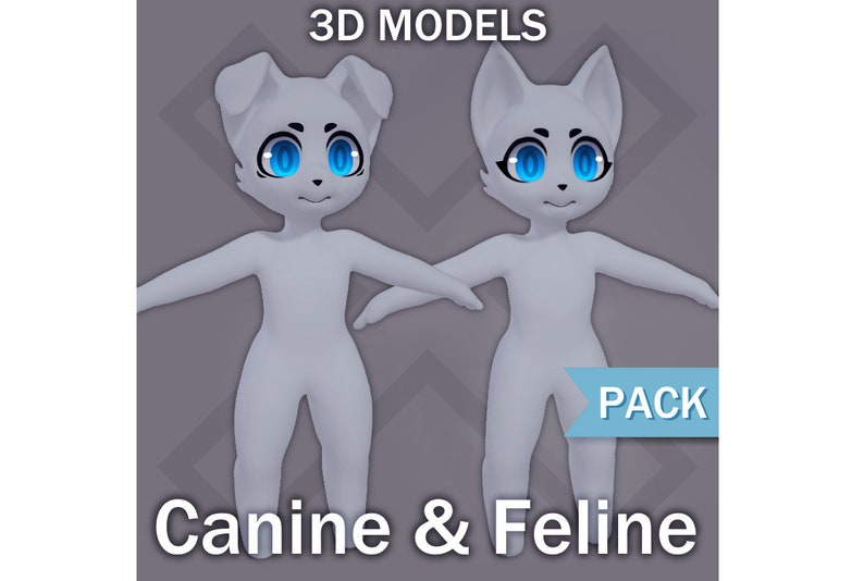 May include: Two 3D models of cartoon-style animals, a dog and a cat, with large blue eyes. The models are light gray and have outstretched arms. Text at the top reads "3D MODELS" and at the bottom "Canine & Feline". A blue banner says "PACK".