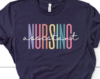 Nursing Assistant Shirt for CNA Certified Nursing Assistants, Gift for CNA, Nurse Shirts, Nurse Gift for Mom Er Peds Onc CNA Gift GBTD0732