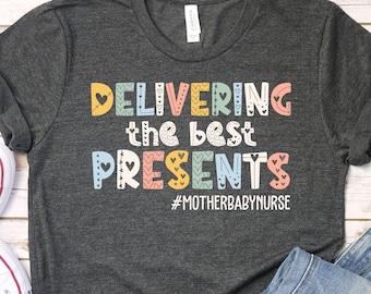 Mother BABY Nurse Shirt, Mother Baby Retro Nurse TShirt, Postpartum Nurse Gifts for Labor Delivery Nursing Mother Baby Nurse Gift / GBTD1430