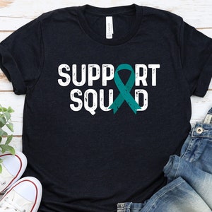 Ovarian Cancer Awareness Support Squad, Ovarian Cancer Warrior Shirt, Ovarian Cancer Survivor, Ovarian T-Shirt, Teal Ribbon Shirt / GBTD0664