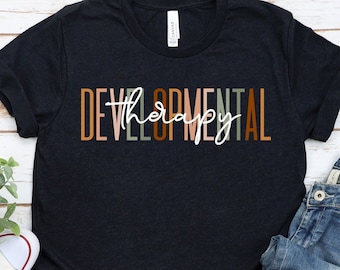 Boho Developmental Therapy Shirt, Early Intervention Tee / GBTD1007