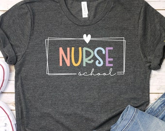 School Nurse Shirt, School Nurse Gifts, School Nurse T Shirt, Registered Nurse RN Shirt, Nurse Appreciation, Nurse Graduation Gifts GBTD1339
