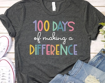 100 Days of Making a Difference Shirt, 100th Day Of School, Paraprofessional Shirt, Special Education Shirt Elementary School Shirt GBTD0989