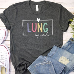 Lung Squad Shirt, RT Shirt, Respiratory Therapist Shirt, Respiratory Therapy, Pulmonologist Shirt Gift, Lung Shirt, Pulmonology Tee GBTD0751
