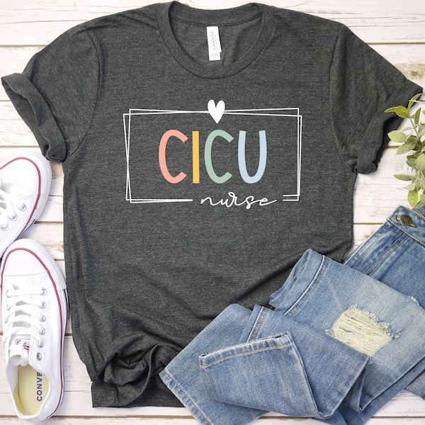 CICU Nurse Shirt For Cardiac Intensive Care Unit, Retro CICU Nurse Gift t-shirt, Pediatric Cardiac ICU Tee, Cardiac Nurse Tshirt / GBTD1618